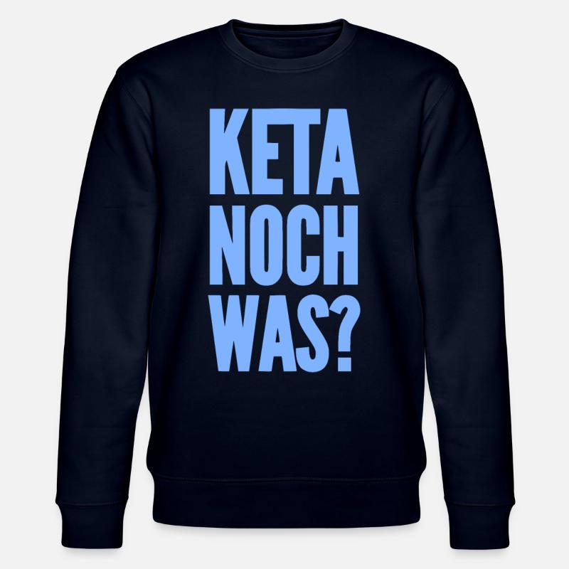 KETA NOCH WAS? - Stanley/Stella Unisex Bio-Sweatshirt CHANGER  - Navy