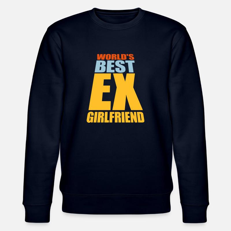 worlds best ex girlfriend - Stanley/Stella Unisex Bio-Sweatshirt CHANGER  - Navy