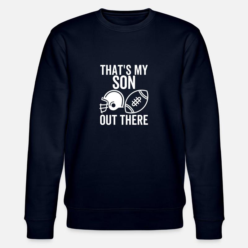 C’est mon fils là-bas - Sweat bio CHANGER Stanley/Stella Unisexe - marine