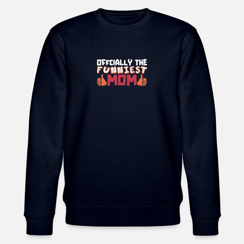 Mama Mutter Funniest Mom - Stanley/Stella CHANGER Unisex Organic Sweatshirt - navy