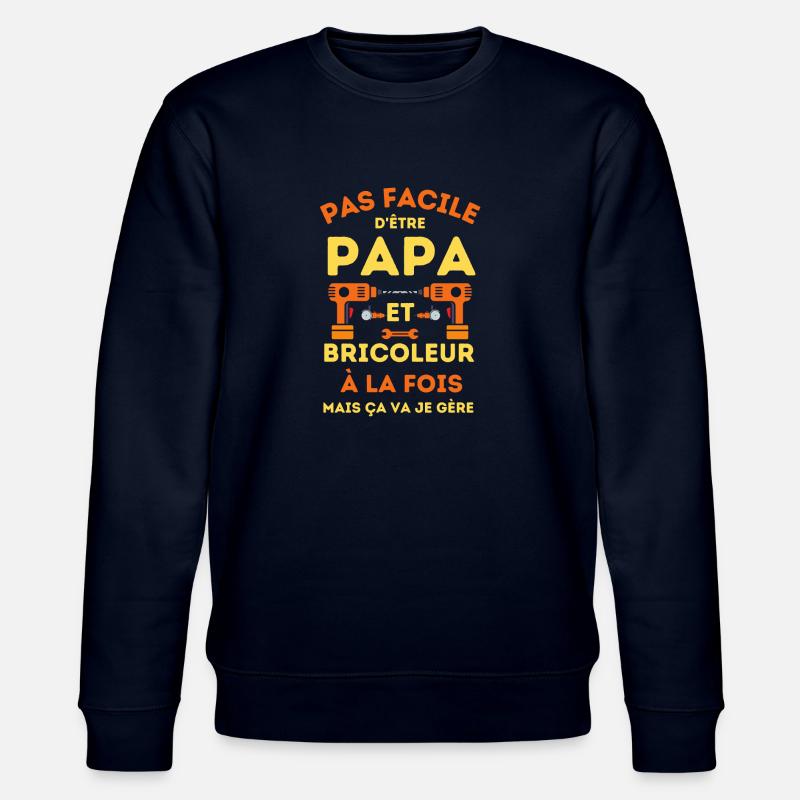 Papa bricoleur - Sweat bio CHANGER Stanley/Stella Unisexe - marine
