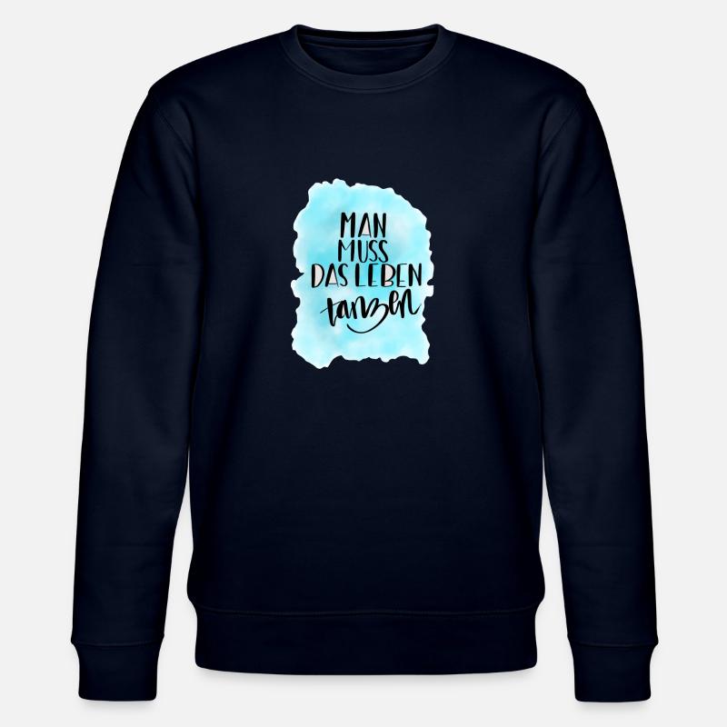 Das Leben tanzen - Stanley/Stella Unisex Bio-Sweatshirt CHANGER  - Navy