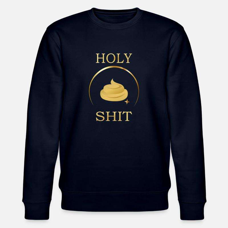Holy Shit - Vers.2 - Stanley/Stella Unisex Bio-Sweatshirt CHANGER  - Navy