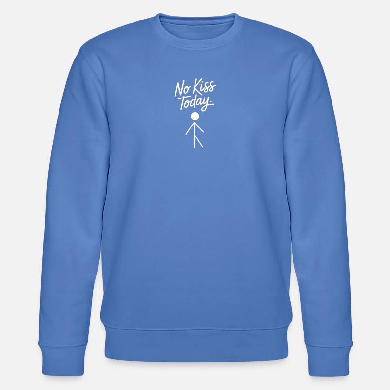 Heute kein Kuss - Stanley/Stella Unisex Bio-Sweatshirt CHANGER  - Blau