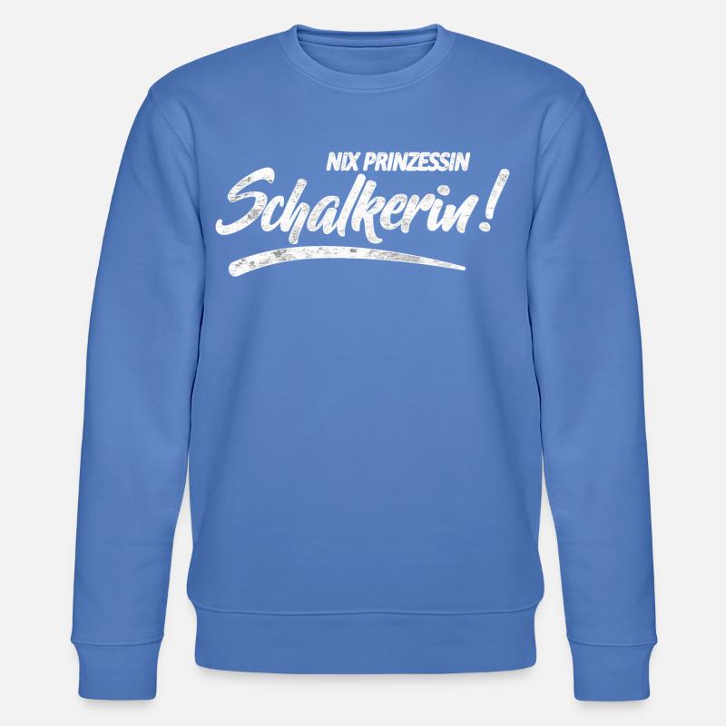 Nix Prinzessin Schalkerin! Geschenkidee - Stanley/Stella Unisex Bio-Sweatshirt CHANGER - Blau