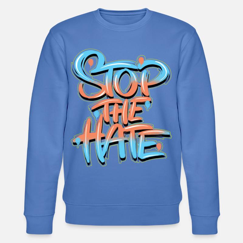 Stop Hate Graffiti - Stanley/Stella CHANGER Unisex Organic Sweatshirt - bright blue