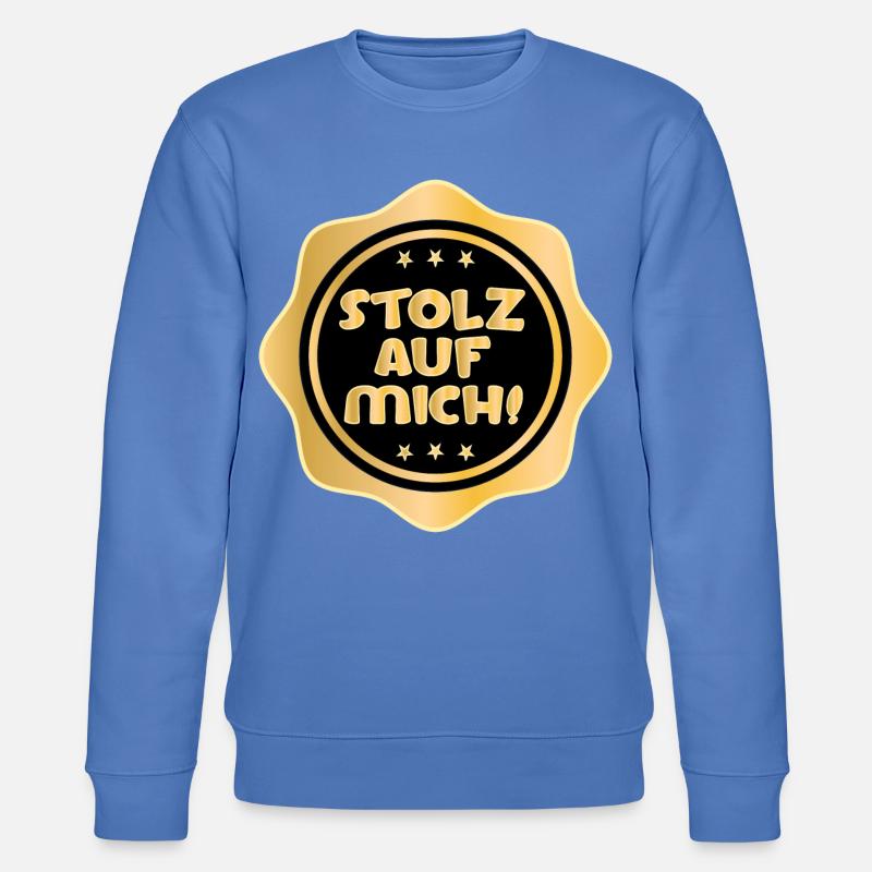 SELBSTWERT STOLZ AUF MICH - Stanley/Stella Unisex Bio-Sweatshirt CHANGER  - Blau
