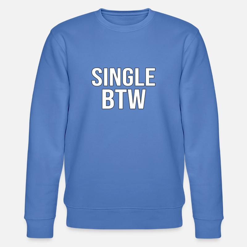 Single BTW Bold Monochrome - Stanley/Stella Unisex Bio-Sweatshirt CHANGER - Blau