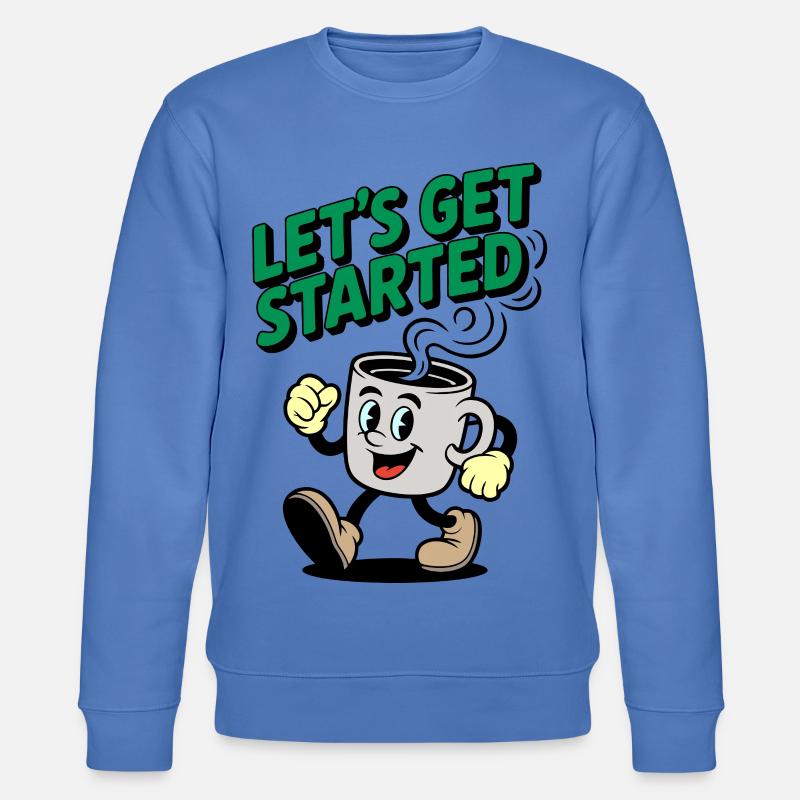Lets Get Started Kaffee Motiv - Stanley/Stella Unisex Bio-Sweatshirt CHANGER  - Blau