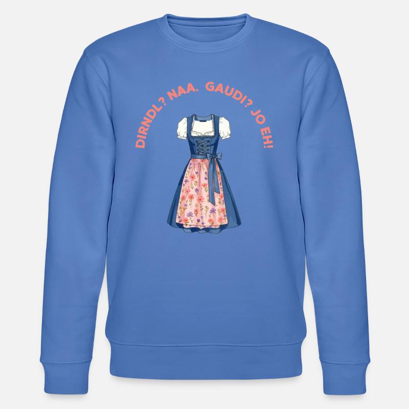 Dirndl? Naa. Gaudi? Jo eh!  - Stanley/Stella Unisex Bio-Sweatshirt CHANGER  - Blau