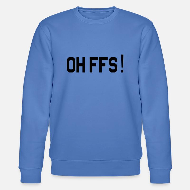 oh ffs - Stanley/Stella Unisex Bio-Sweatshirt CHANGER  - Blau
