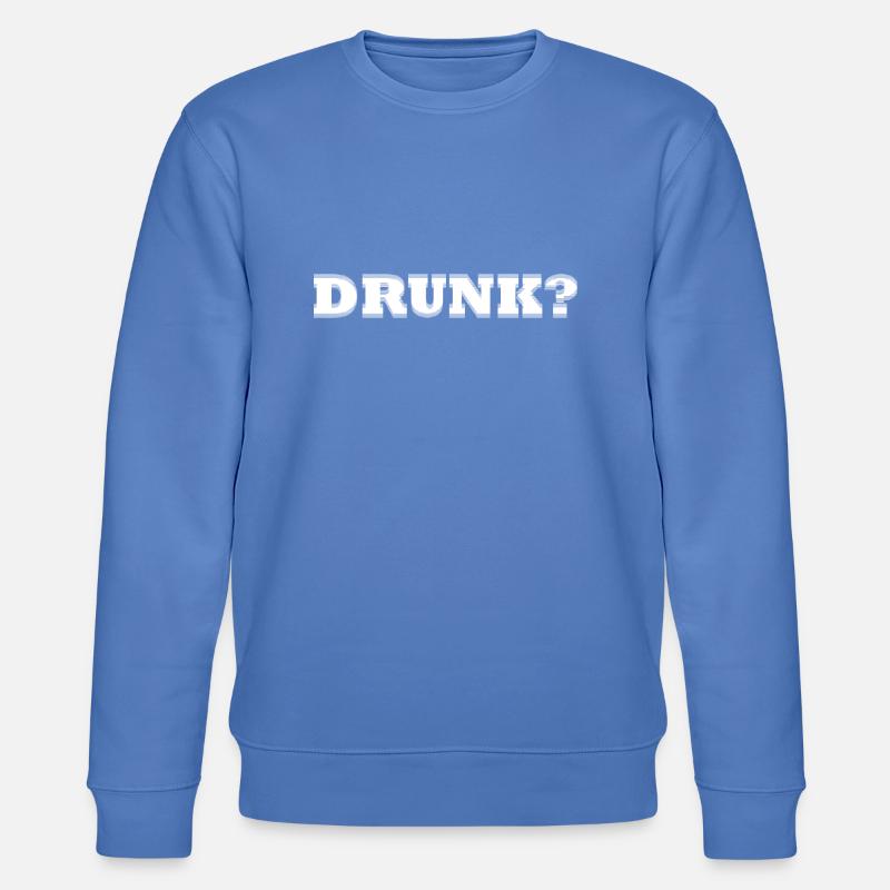 Drunk? white - Stanley/Stella Unisex Bio-Sweatshirt CHANGER  - Blau