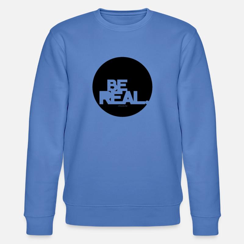 Be Real. - Stanley/Stella Unisex Bio-Sweatshirt CHANGER  - Blau