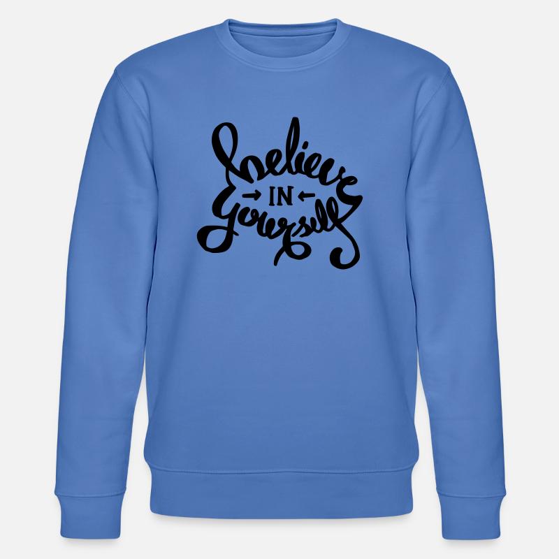 Crois en toi - Sweat bio CHANGER Stanley/Stella Unisexe - bleu
