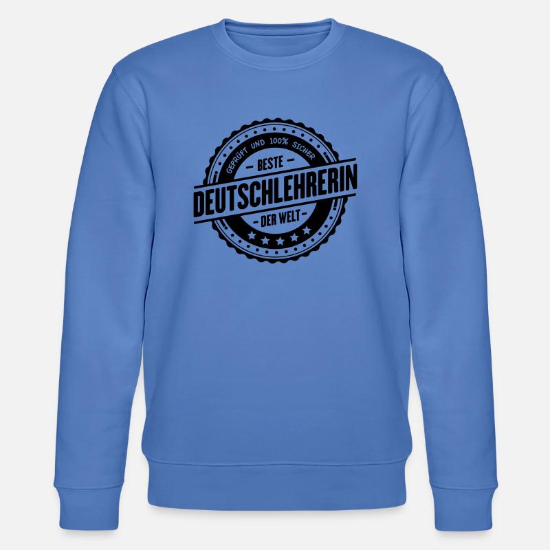 Beste Deutschlehrerin - Stanley/Stella Unisex Bio-Sweatshirt CHANGER  - Blau