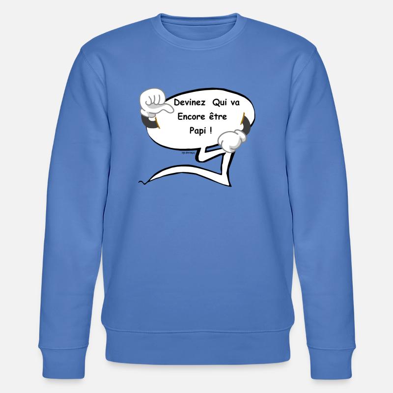 Encore Papi - Sweat bio CHANGER Stanley/Stella Unisexe - bleu