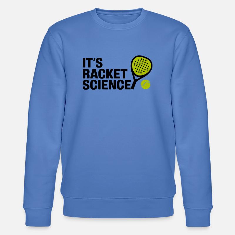 It s racket science 3 - Stanley/Stella Unisex Bio-Sweatshirt CHANGER  - Blau