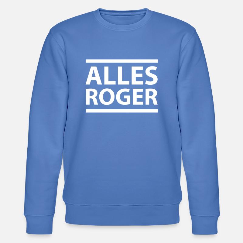 Alles Roger - Stanley/Stella Unisex Bio-Sweatshirt CHANGER - Blau