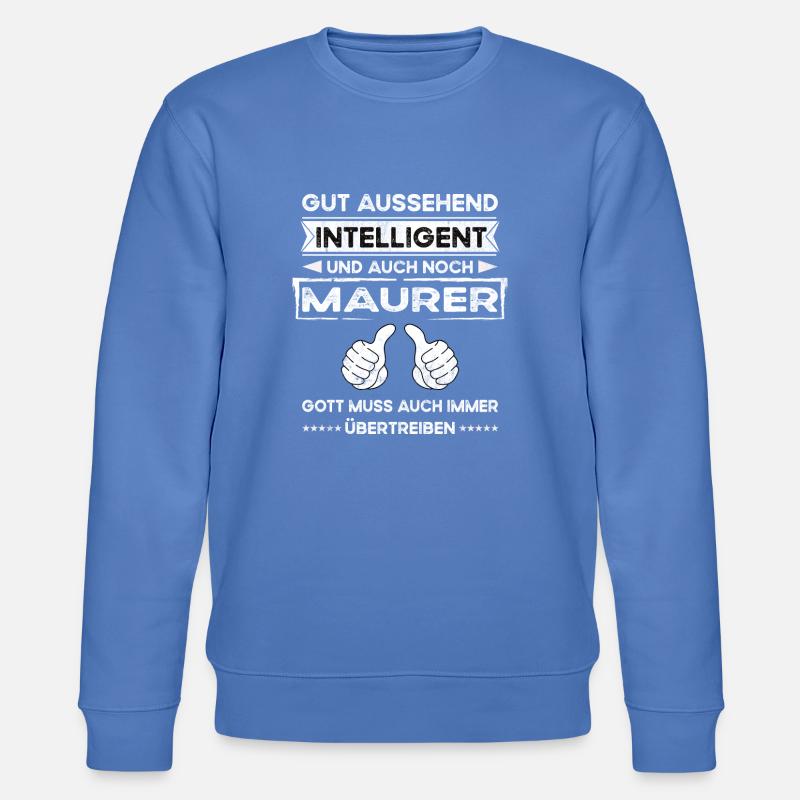 Maçon Beau Intelligent - Sweat bio CHANGER Stanley/Stella Unisexe - bleu