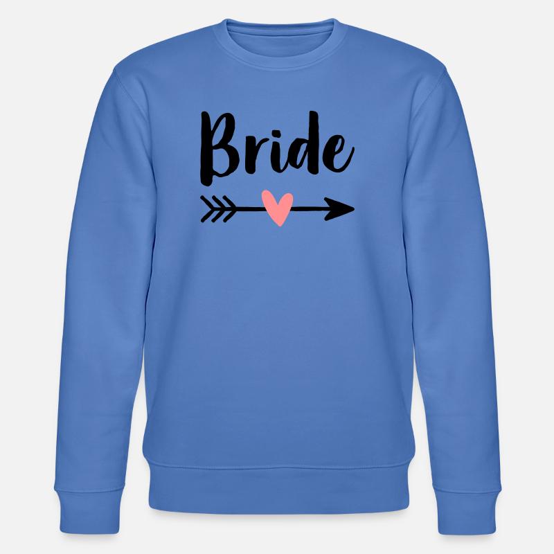 Bride Amor Pfeil Junggesellenabschied Geschenk - Stanley/Stella Unisex Bio-Sweatshirt CHANGER  - Blau