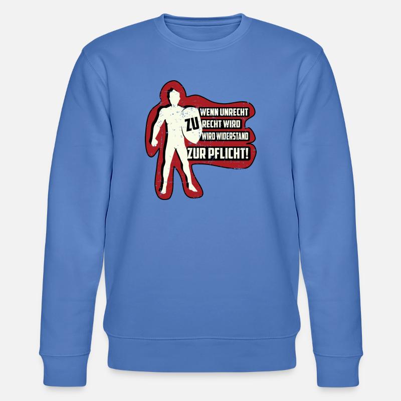 WENN UNRECHT ZU RECHT WIRD - Stanley/Stella Unisex Bio-Sweatshirt CHANGER  - Blau