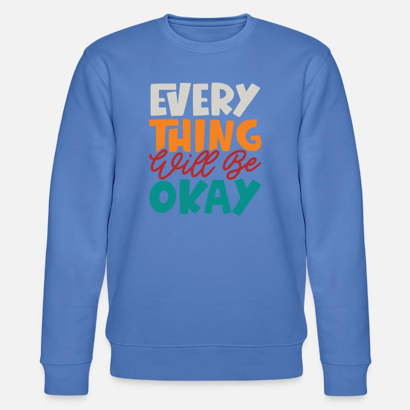 Alles wird gut - Stanley/Stella Unisex Bio-Sweatshirt CHANGER  - Blau