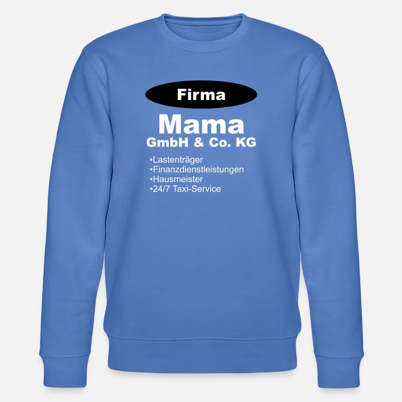Mama GmbH Firma Geschenk Mutter - Stanley/Stella Unisex Bio-Sweatshirt CHANGER  - Blau