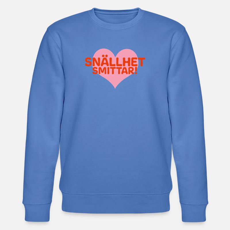 Freundlichkeit ist ansteckend - Stanley/Stella Unisex Bio-Sweatshirt CHANGER  - Blau