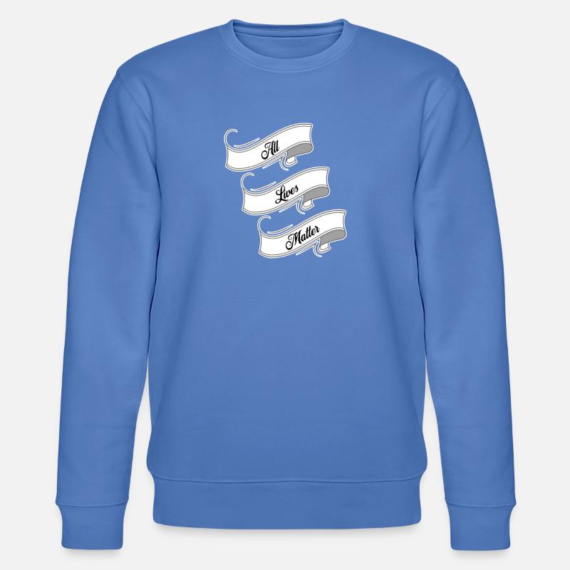 Toutes les vies comptent - Sweat bio CHANGER Stanley/Stella Unisexe - bleu