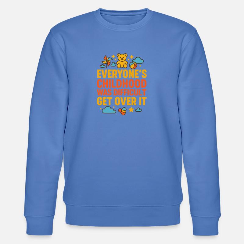Message de lutte d’enfance Over ItBold - Sweat bio CHANGER Stanley/Stella Unisexe - bleu
