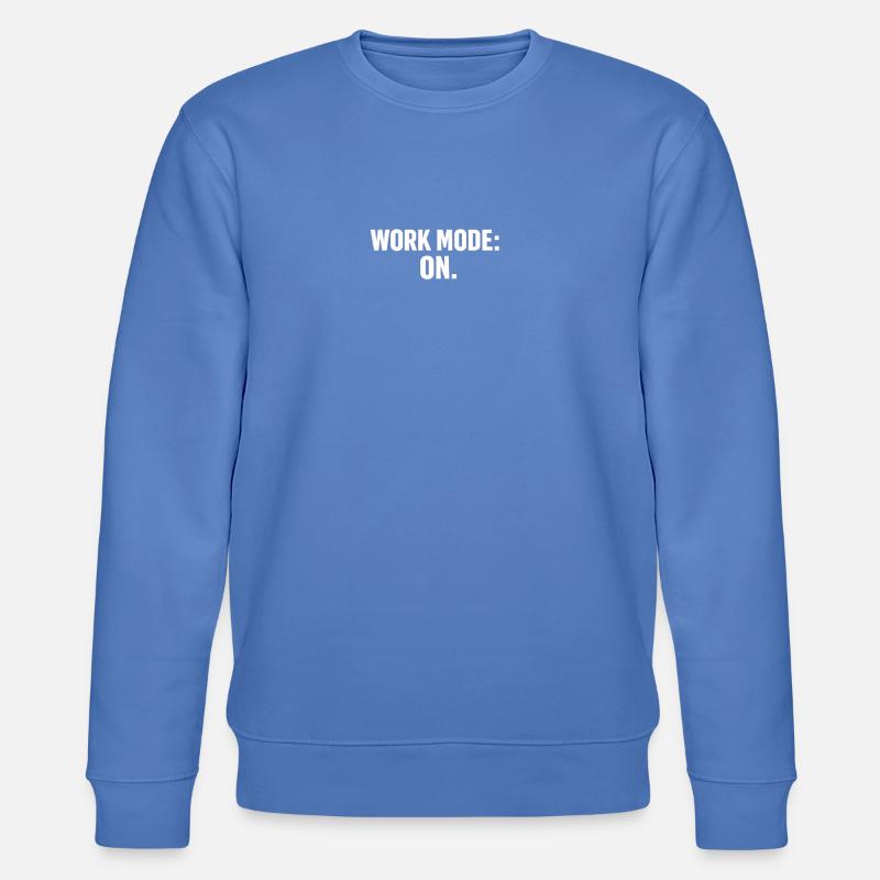 Arbeitsmodus an: Starke Typografie - Stanley/Stella Unisex Bio-Sweatshirt CHANGER  - Blau