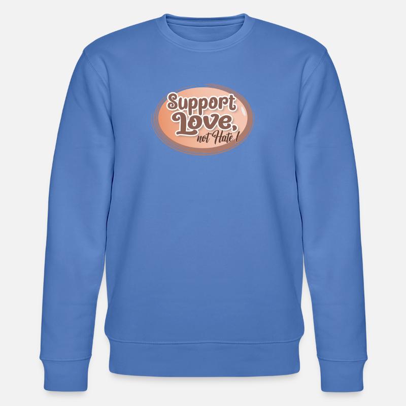 Support Love, Not Hate - Stanley/Stella Unisex Bio-Sweatshirt CHANGER  - Blau