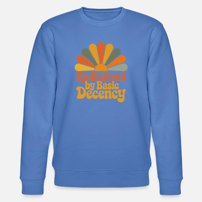 Radicalized by Basic Decency - Stanley/Stella CHANGER Unisex Organic Sweatshirt - bright blue
