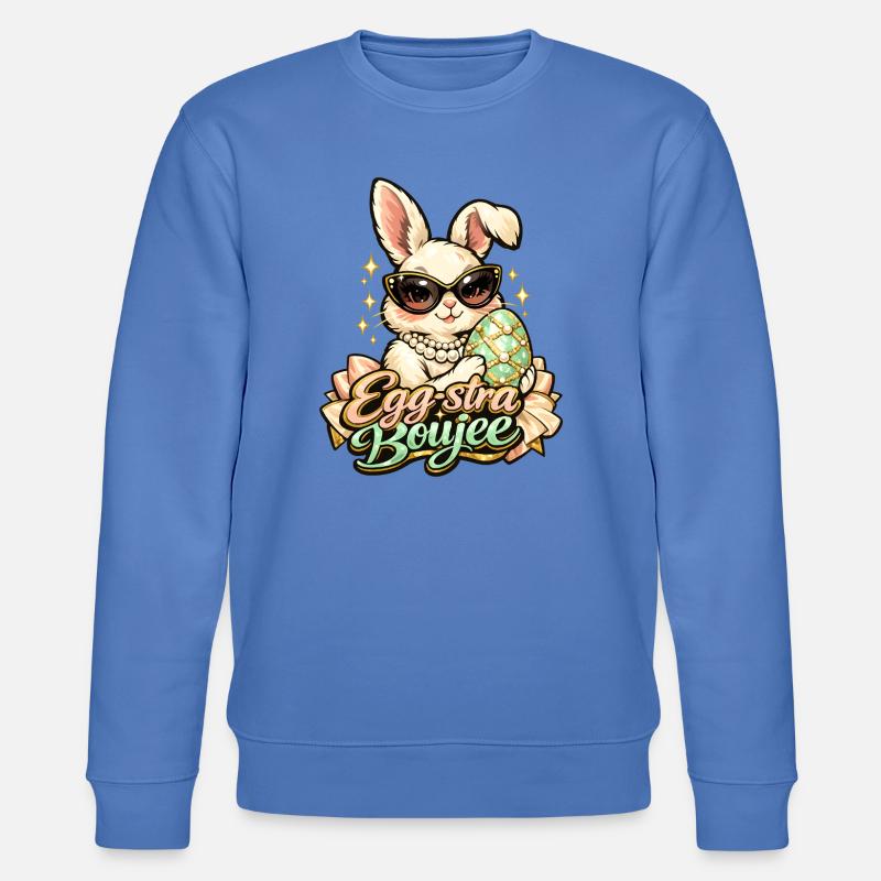 Egg-stra Boujee Easter Bunny Easter - Stanley/Stella CHANGER Unisex Organic Sweatshirt - bright blue