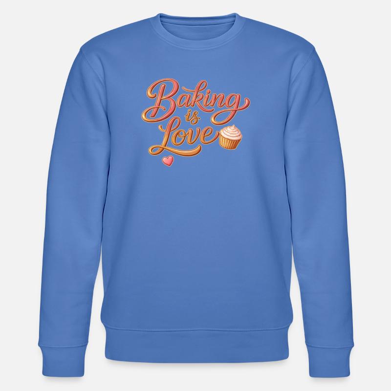 Baking is Love Backen Spruch Design - Stanley/Stella Unisex Bio-Sweatshirt CHANGER  - Blau