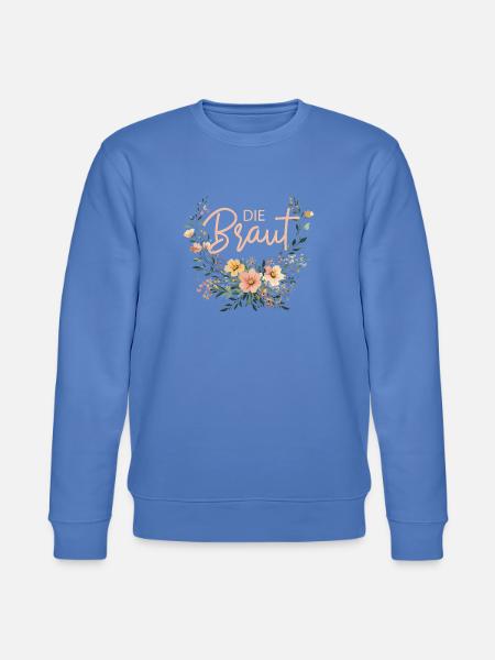 Die Braut! Boho Blumen Bouquet, personalisierbar - Stanley/Stella Unisex Bio-Sweatshirt CHANGER  - Blau