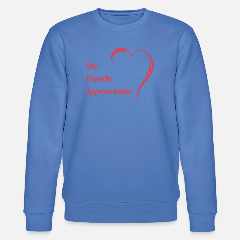 Flirteurs introvertis timides amicaux accessibles - Sweat bio CHANGER Stanley/Stella Unisexe - bleu