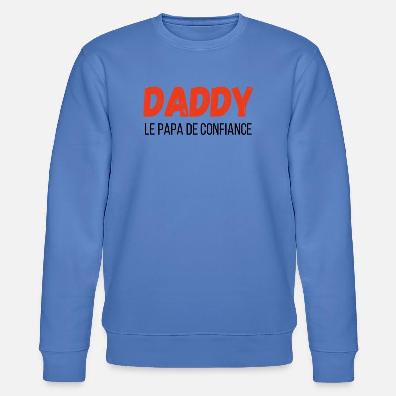 Daddy, der vertraute Papa – Geschenkidee - Stanley/Stella Unisex Bio-Sweatshirt CHANGER  - Blau