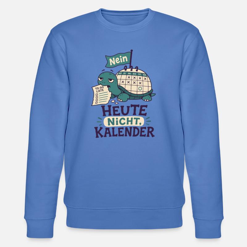 Heute nicht Kalender - Stanley/Stella Unisex Bio-Sweatshirt CHANGER  - Blau