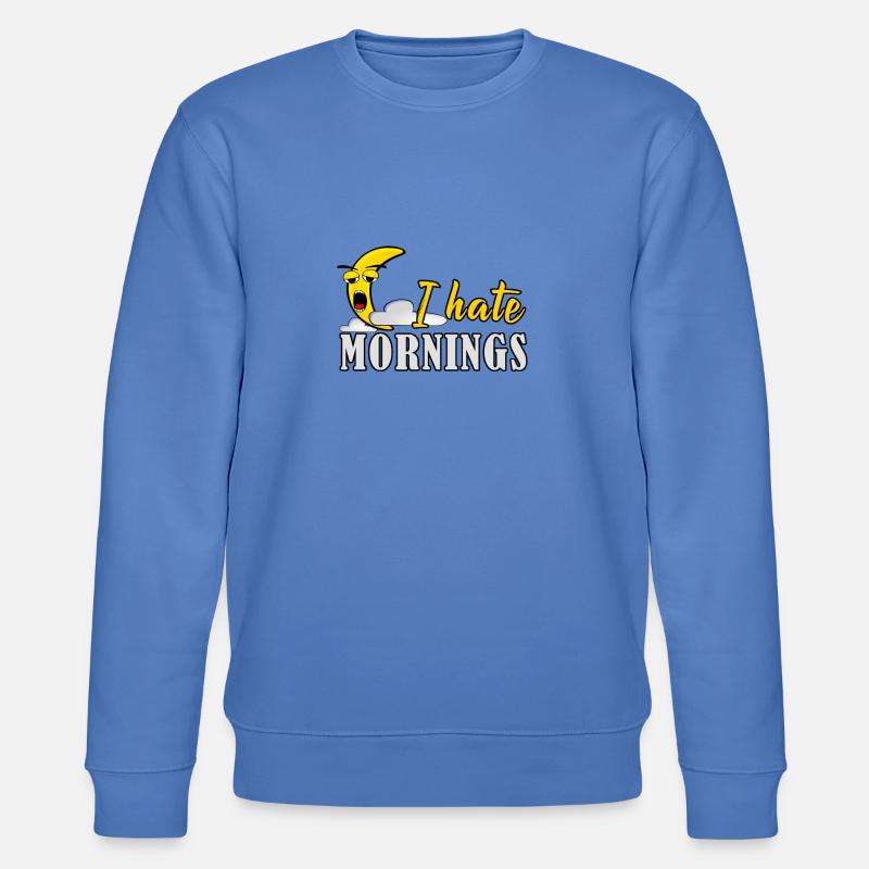 I hate mornings - Stanley/Stella Unisex Bio-Sweatshirt CHANGER  - Blau