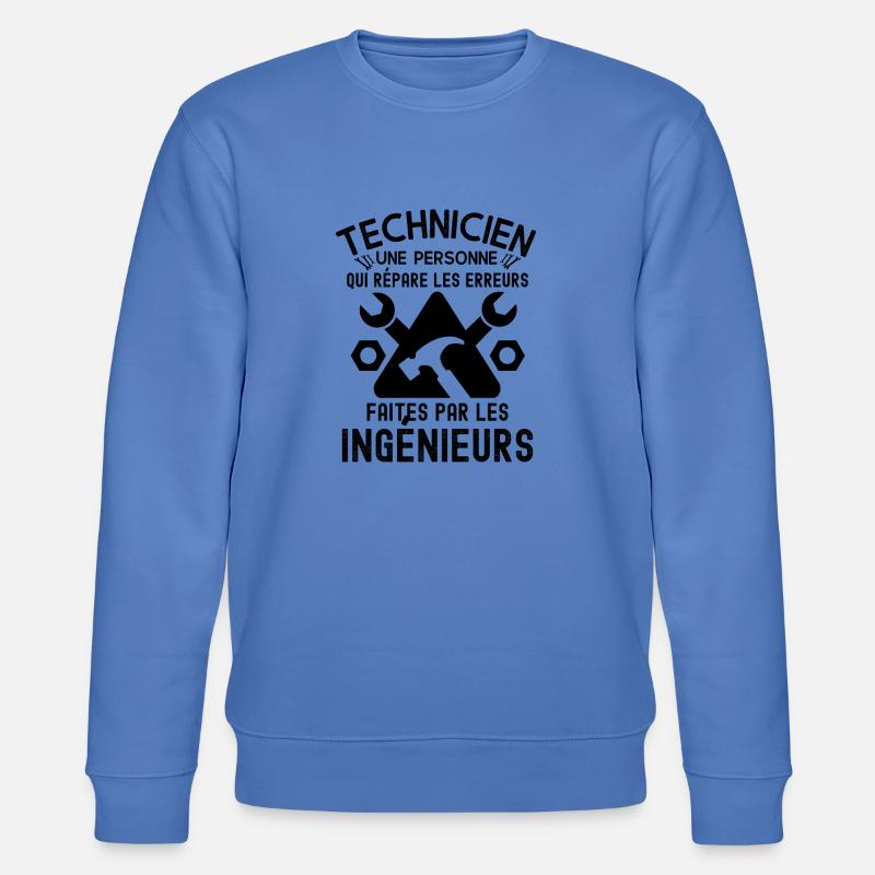 Humour technicien 2 - Sweat bio CHANGER Stanley/Stella Unisexe - bleu