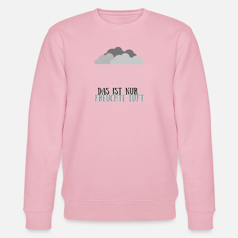Das ist nur feuchte Luft - Stanley/Stella Unisex Bio-Sweatshirt CHANGER  - Hellrosa