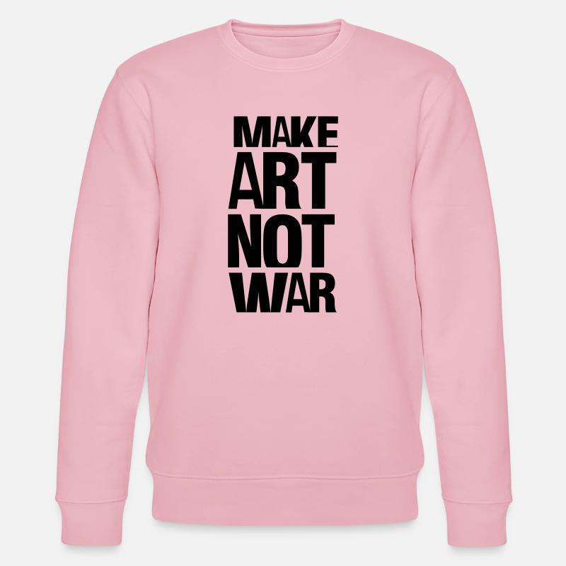 make art not war - Stanley/Stella Unisex Bio-Sweatshirt CHANGER - Hellrosa