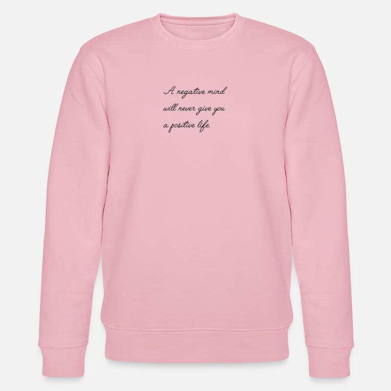 Motivierender Spruch Englisch  - Stanley/Stella Unisex Bio-Sweatshirt CHANGER  - Hellrosa