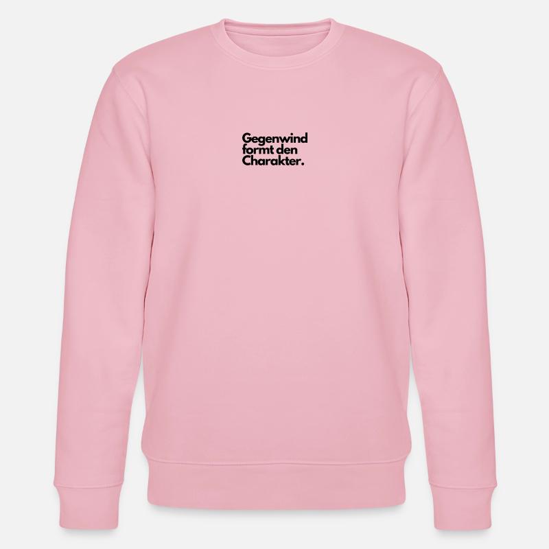 Gegenwind formt den Charakter. - Stanley/Stella Unisex Bio-Sweatshirt CHANGER  - Hellrosa