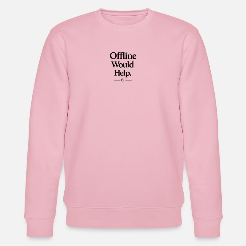 Offline Would Help - Stanley/Stella Unisex Bio-Sweatshirt CHANGER - Hellrosa