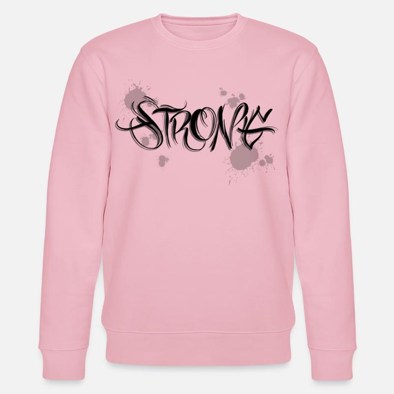 Stark Strong Motivation Graffiti - Stanley/Stella Unisex Bio-Sweatshirt CHANGER  - Hellrosa