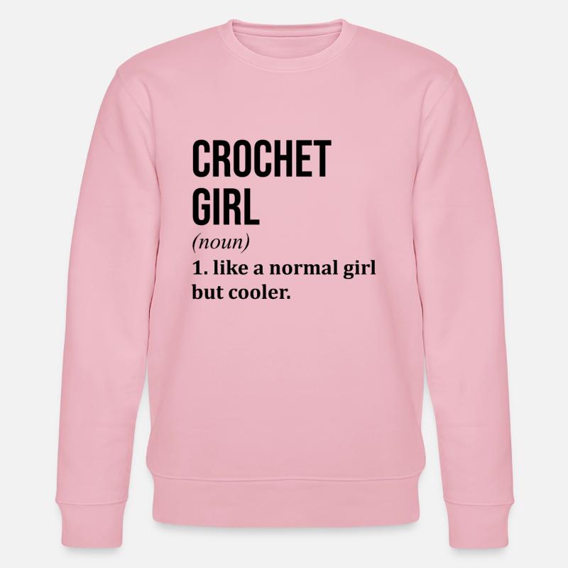 Gehäkeltes Mädchen Lustiger Spruch - Stanley/Stella Unisex Bio-Sweatshirt CHANGER  - Hellrosa