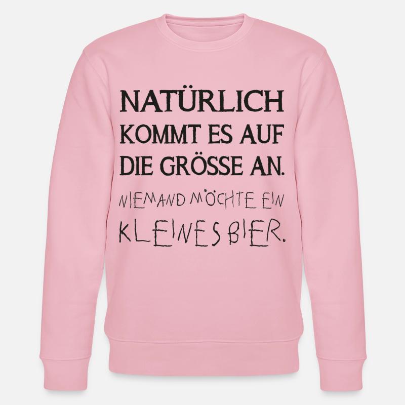 niemand möchte ein kleines bier - Stanley/Stella Unisex Bio-Sweatshirt CHANGER  - Hellrosa