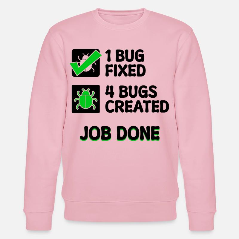 Programmierer Developer Bugfixing Bugs Skripting - Stanley/Stella Unisex Bio-Sweatshirt CHANGER  - Hellrosa